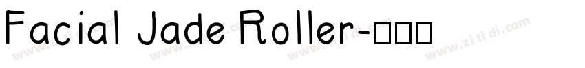 Facial Jade Roller字体转换